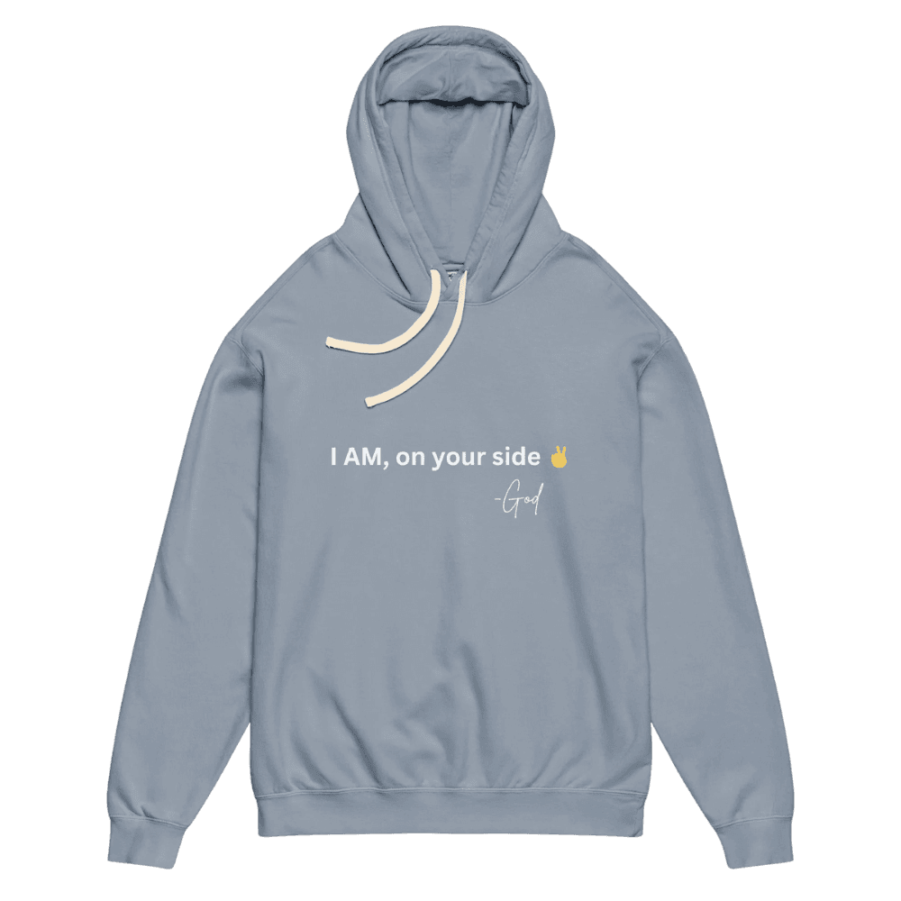 I AM on your side -God